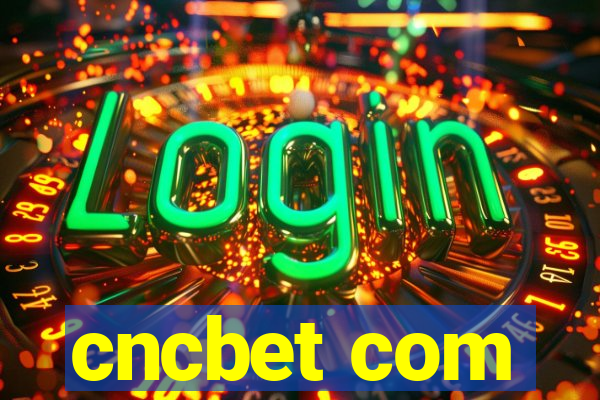 cncbet com